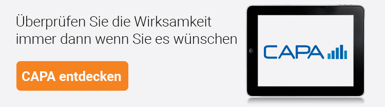 CAPA entdecken: Sie überprüfen die Wirksamkeit, immer dann wenn Sie es wünschen