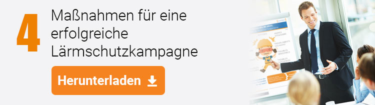 4 Maßnahmen für eine erfolgreiche Lärmschutzkampagne